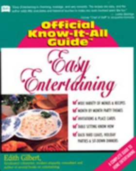 Easy Entertaining (Fell's Official Know-It-All Guide) cover