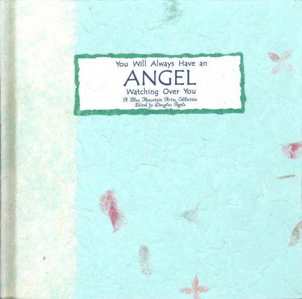 You Will Always Have an Angel Watching over You: A Blue Mountain Arts Collection (Language of Series) cover
