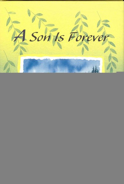 A Son Is Forever: A Blue Mountain Arts Collection of Writings from a Proud Parent to a Wonderful Son (Blue Mountain Arts Collection) cover