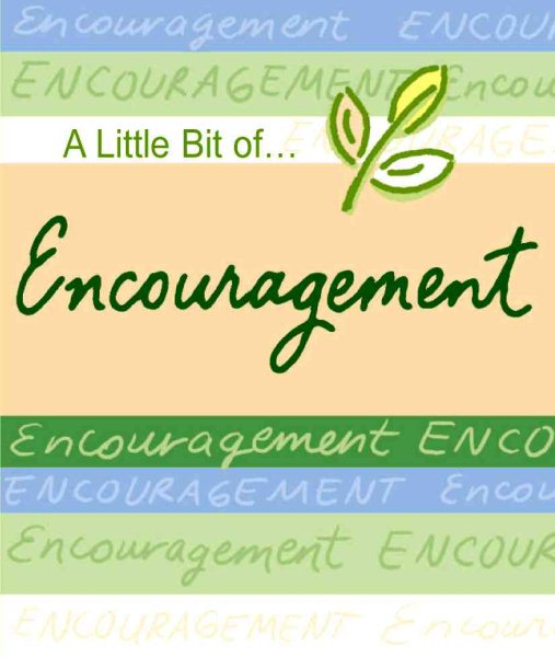 A Little Bit of Encouragement (A Little Bit of Series) cover