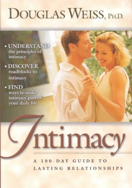 Intimacy: A 100 Day Guide To Lasting Relationships cover