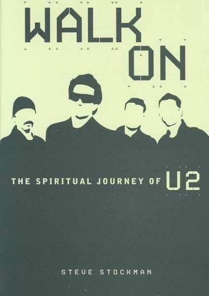 Walk On: The Spiritual Journey of U2 cover