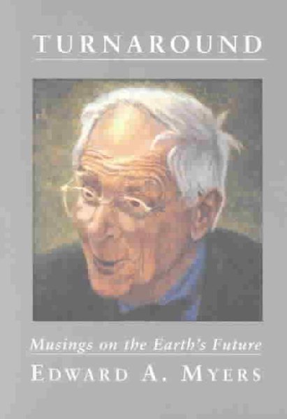 Turnaround: Musings on the Earth's Future cover