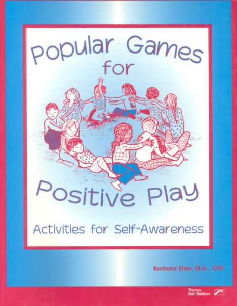 Popular Games for Positive Play: Activities for Self-Awareness cover
