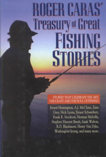 Roger Caras' Treasury of Great Fishing Stories cover