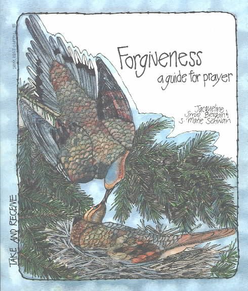 Forgiveness: A Guide For Prayer (Take and Receive) cover