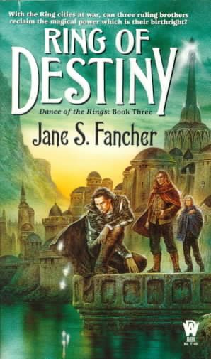 Ring of Destiny (Dance of the Rings, Book 3) cover
