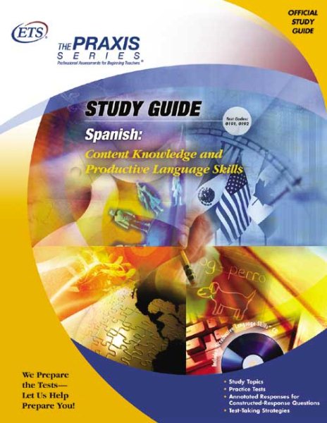 Spanish: Content Knowledge and Productive Language Skills (Praxis Study Guides) cover