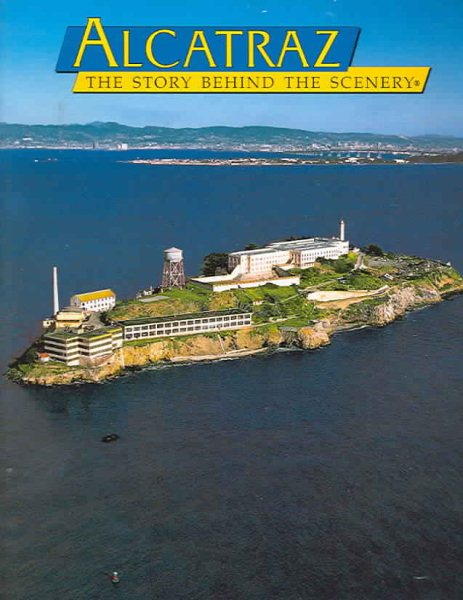Alcatraz: The Story Behind the Scenery (English and German Edition) cover