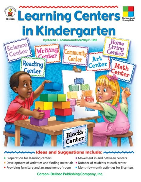 Learning Centers in Kindergarten (The Four-Blocks Literacy Model)