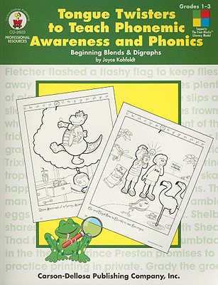 Tongue Twisters to Teach Phonemic Awareness and Phonics, Grades 1 - 3 cover