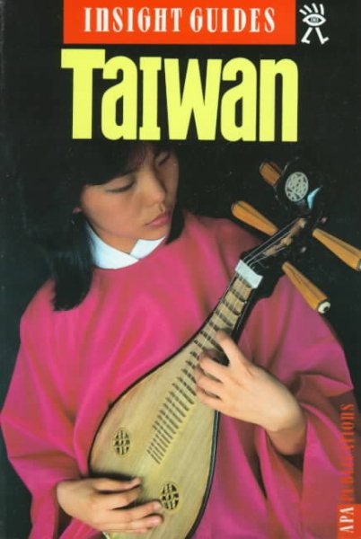 Insight Guide Taiwan (Taiwan, 3rd ed)