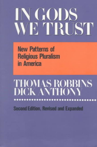 In Gods We Trust: New Patterns of Religious Pluralism in America cover