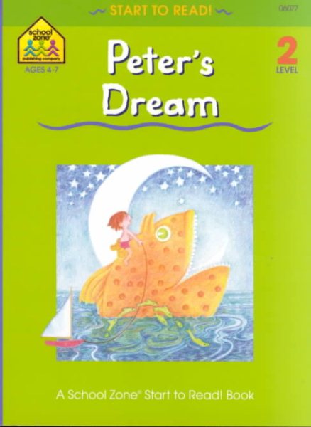 Peter's Dream - level 2 (Start to Read! Trade Edition Series)
