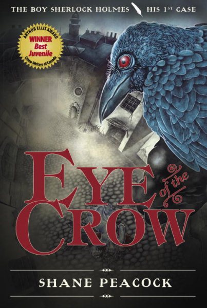 Eye of the Crow: The Boy Sherlock Holmes, His First Case cover