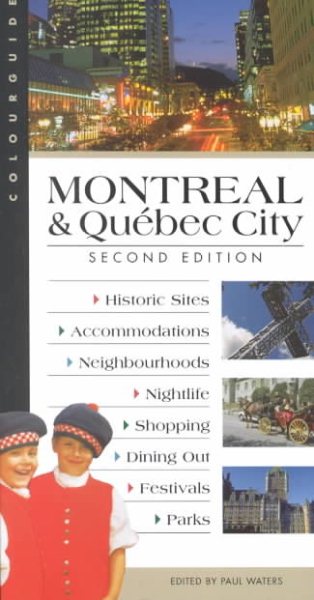 Montreal & Quebec City: A ColourguideSecond Edition (Colourguide Travel Series) cover