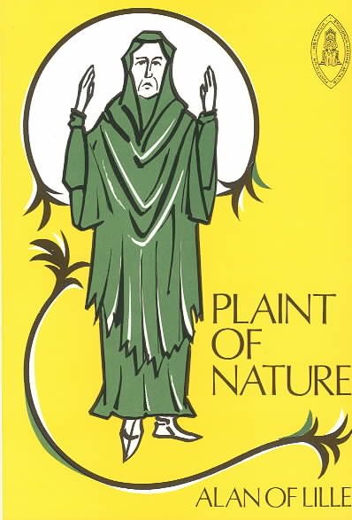 The Plaint of Nature (Mediaeval Sources in Translation) cover