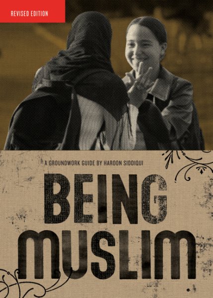 Being Muslim (Groundwork Guides) cover