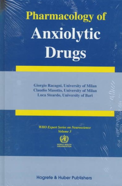 Pharmacology of Anxiolytic Drugs (Who Expert Series on Neuroscience, Vol 3)