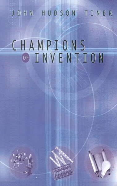 Champions of Invention (Champions of Discovery) cover