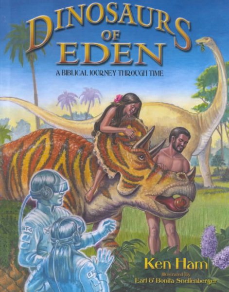 Dinosaurs of Eden: Tracing the Mystery Through History cover