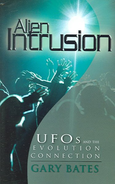 Alien Intrusion (Updated & Expanded)