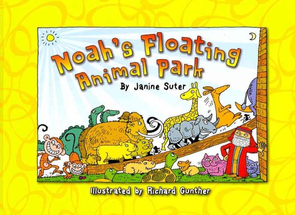 Noah's Floating Animal Park (Bible-Upholding Books)
