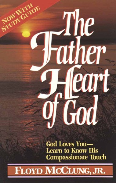 The Father Heart of God cover