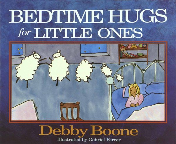 Bedtime Hugs for Little Ones cover