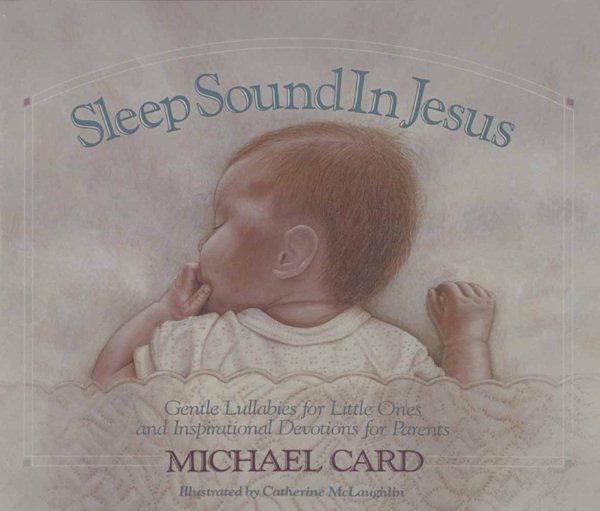 Sleep Sound in Jesus: Gentle Lullabies for Little Ones cover