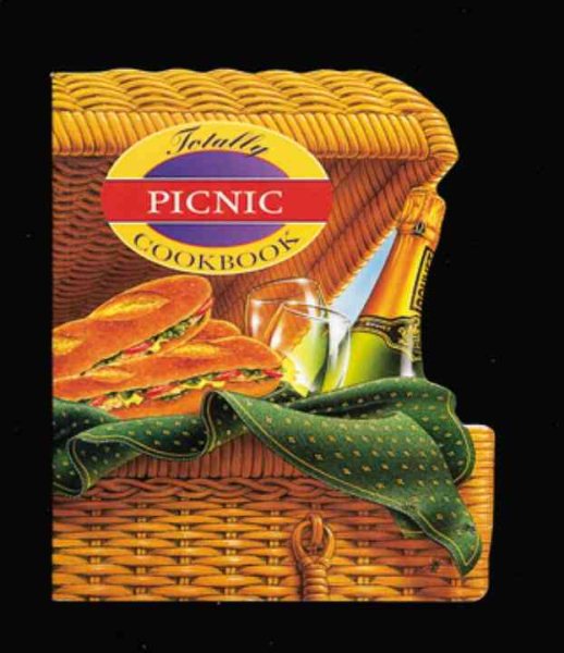 Totally Picnic Cookbook (Totally Cookbooks) cover