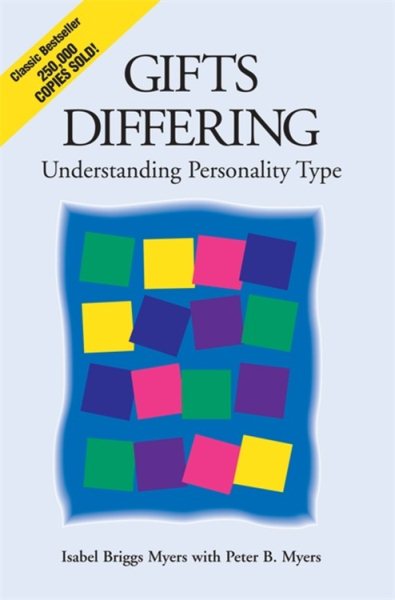 Gifts Differing: Understanding Personality Type cover