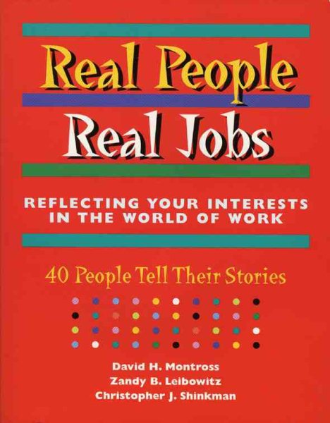Real People, Real Jobs: Reflecting Your Interests in the World of Work cover