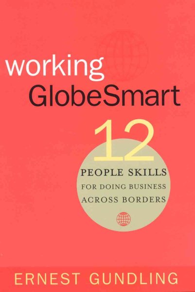 Working GlobeSmart: 12 People Skills for Doing Business Across Borders cover