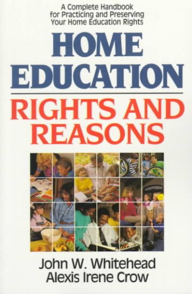Home Education: Rights and Reasons cover