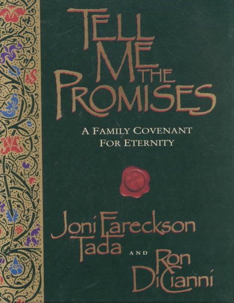 Tell Me the Promises: A Family Covenant for Eternity