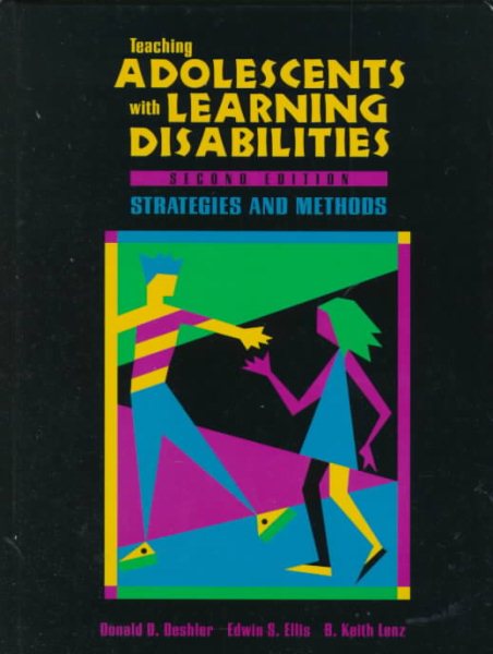 Teaching Adolescents With Learning Disabilities: Strategies and Methods cover