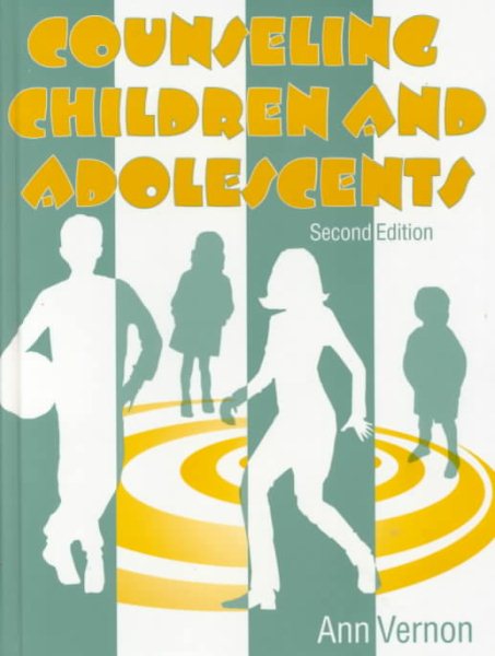 Counseling Children and Adolescents, Second Edition cover
