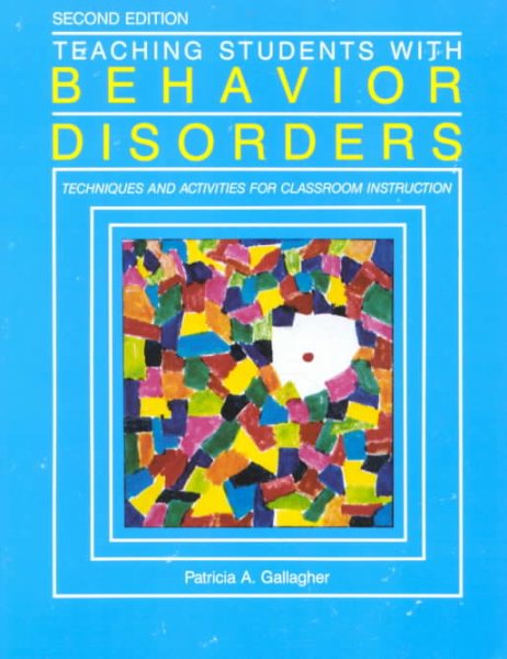 Teaching Students With Behavior Disorders: Techniques for Classroom Instruction cover