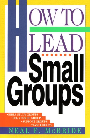 How to Lead Small Groups (LifeChange) cover