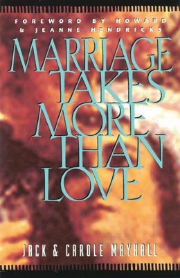 Marriage Takes More Than Love (LifeChange) cover