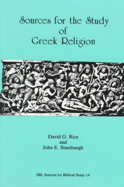 Sources for the Study of Greek Religion (Sources for Biblical Study #14) cover