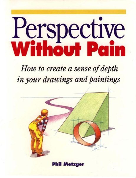 Perspective Without Pain (North Light 20th Anniversary Classic Editions) cover