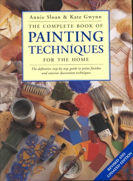The Complete Book of Painting Techniques for the Home cover