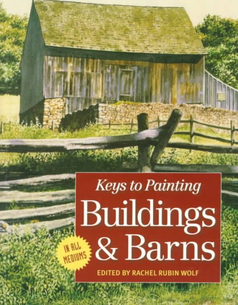 Keys to Painting: Buildings & Barns cover