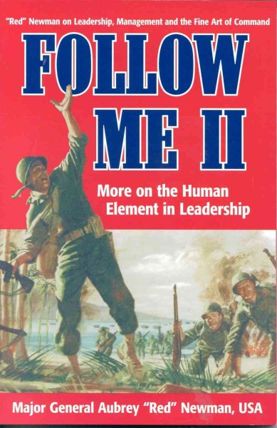 Follow Me II: More on the Human Element in Leadership (Follow Me (World Books Paperback)) cover