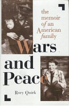 Wars and Peace: The Memoir of an American Family cover