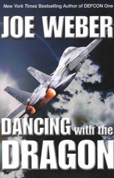 Dancing with the Dragon: A Novel