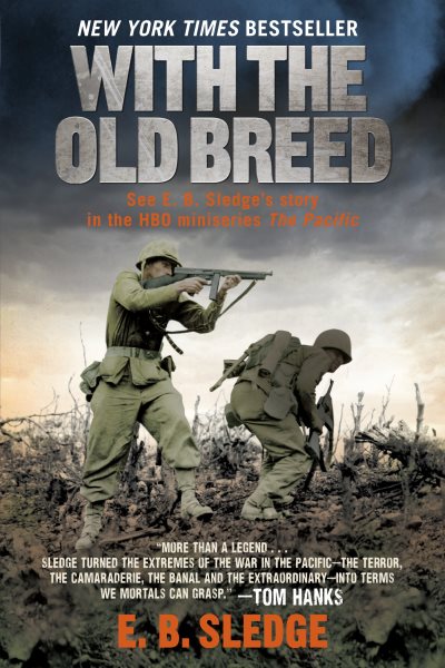 With the Old Breed: At Peleliu and Okinawa cover