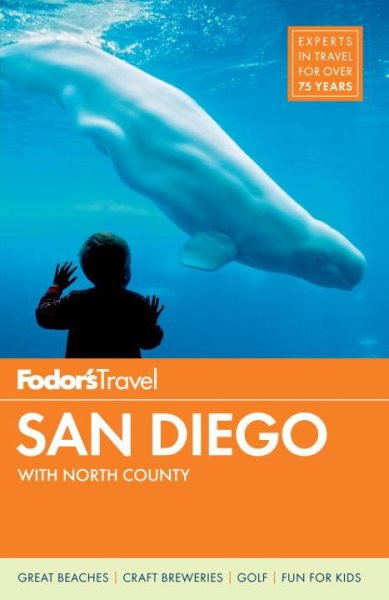 Fodor's San Diego (Full-color Travel Guide (29))